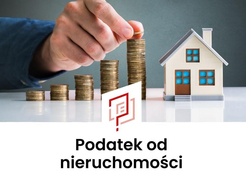 Podatek od nieruchomości obowiązki właściciela